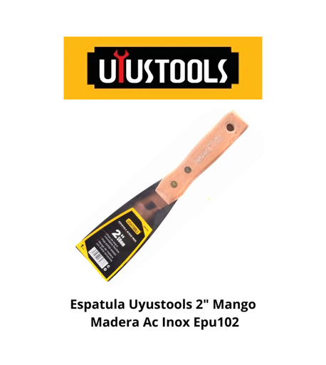 E1/D ESPATULA UYUSTOOLS 2"